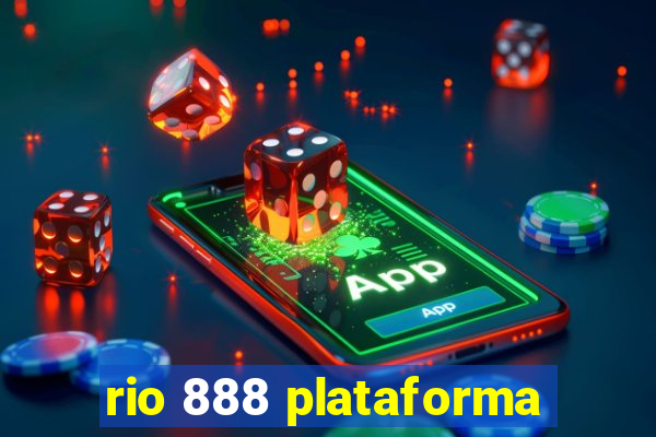 rio 888 plataforma